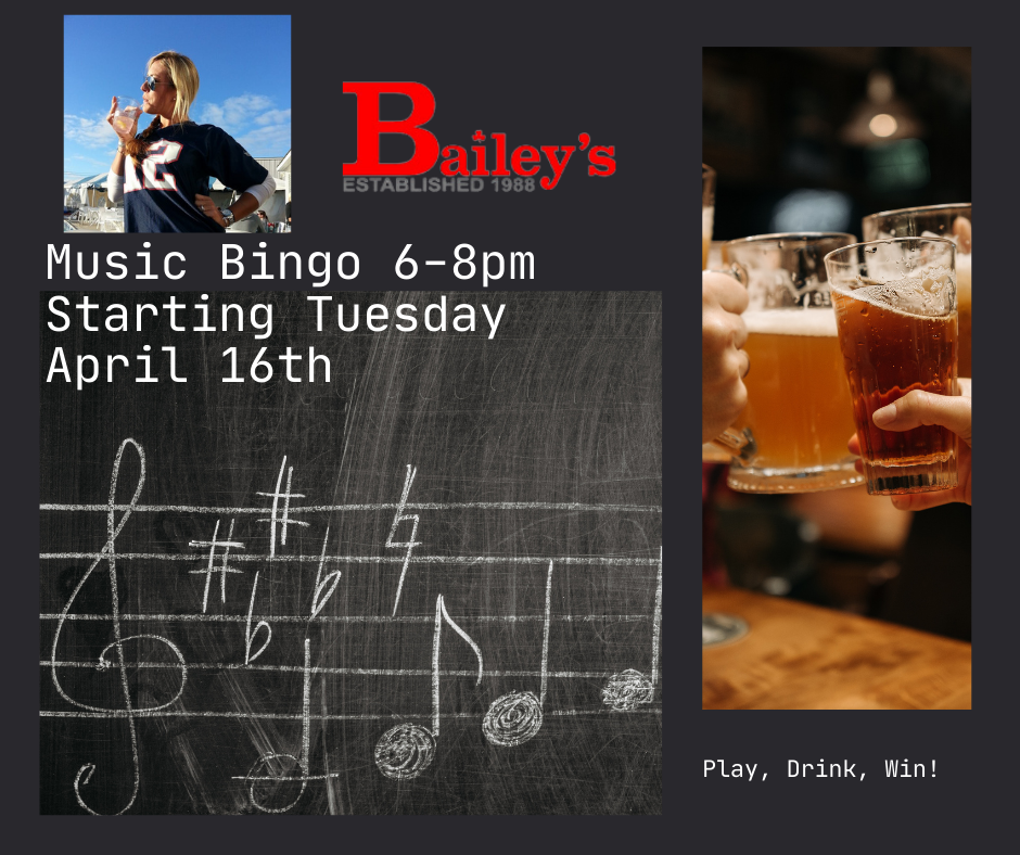 Music Bingo- Bailey's